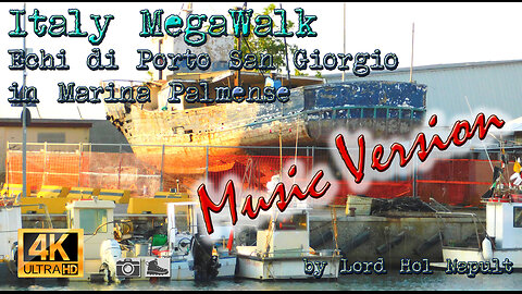 Italy MegaWalk - Echi di Porto San Giorgio in Marina Palmense - MUSIC VERSION