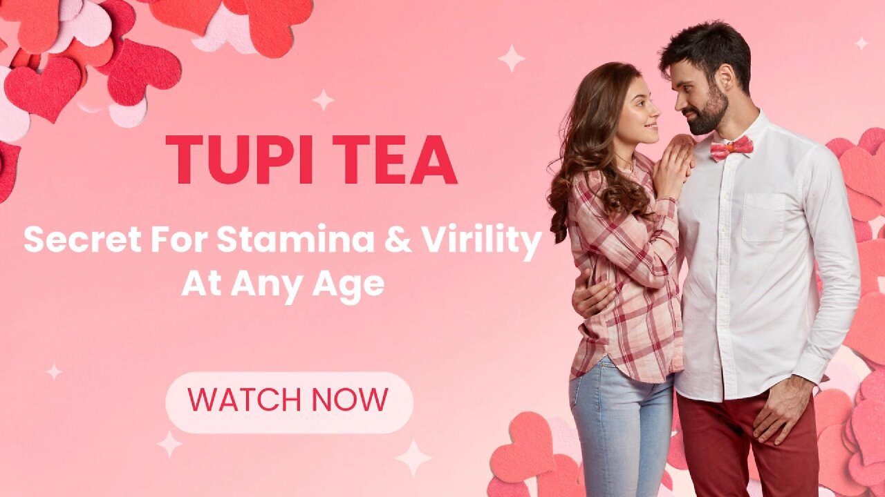 Unlock the Power of Tupi Tea for Sexual Vitality