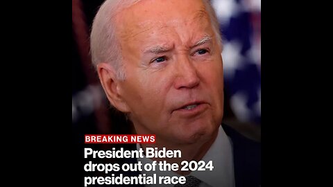 Biden withdraws from 2024 Presidential race.