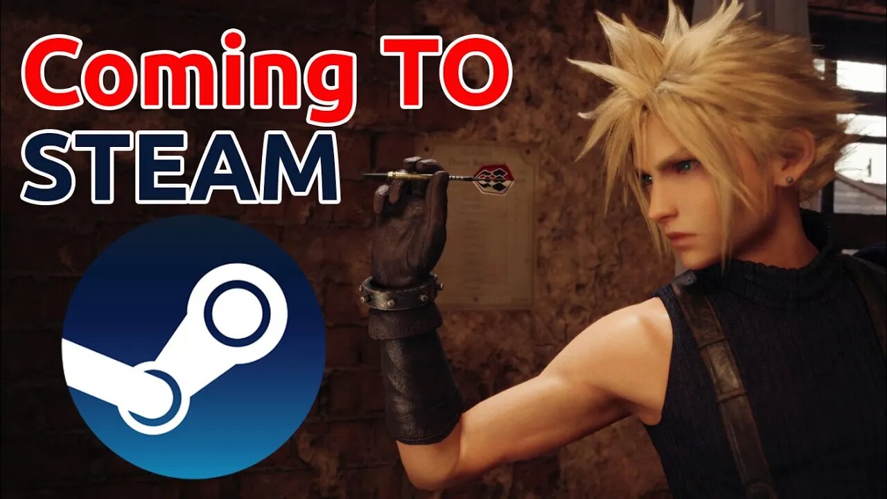 Final Fantasy 7 Remake Coming To Steam - Here is Proof
