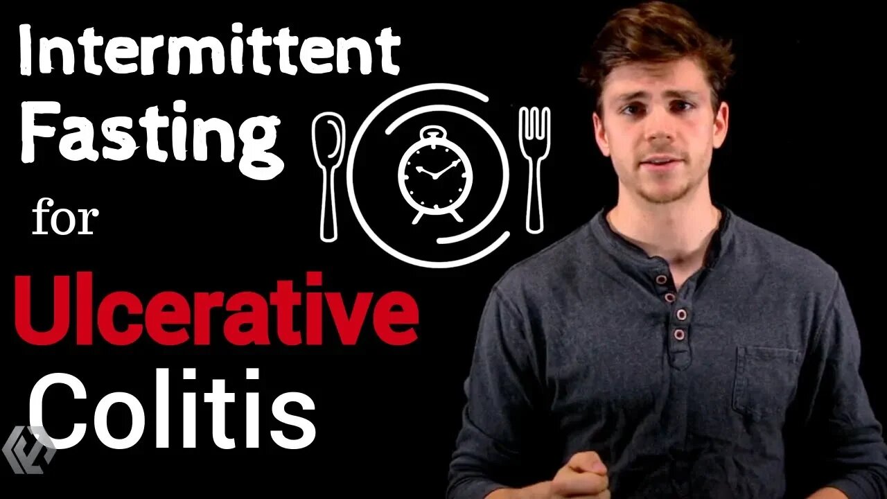 Ulcerative Colitis Complete Remission | The Role of Intermittent Fasting