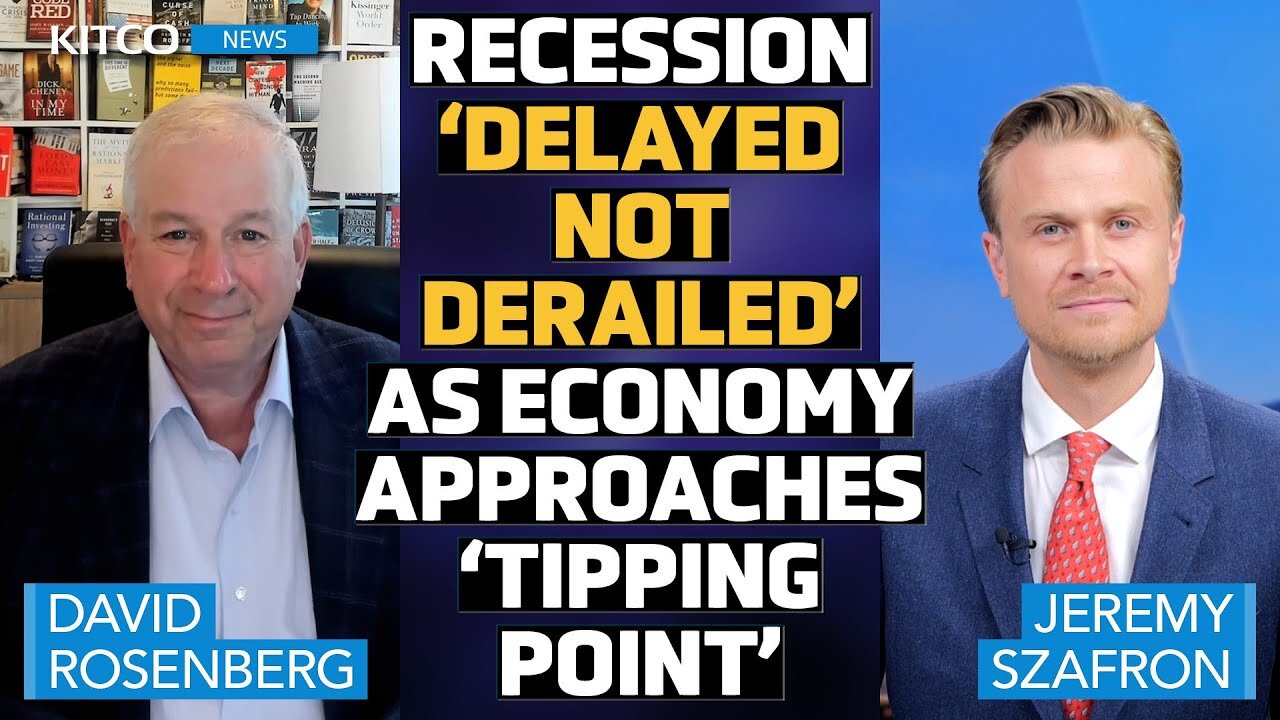 Recession 'Delayed Not Derailed': David Rosenberg Warns of Economic 'Tipping Point'