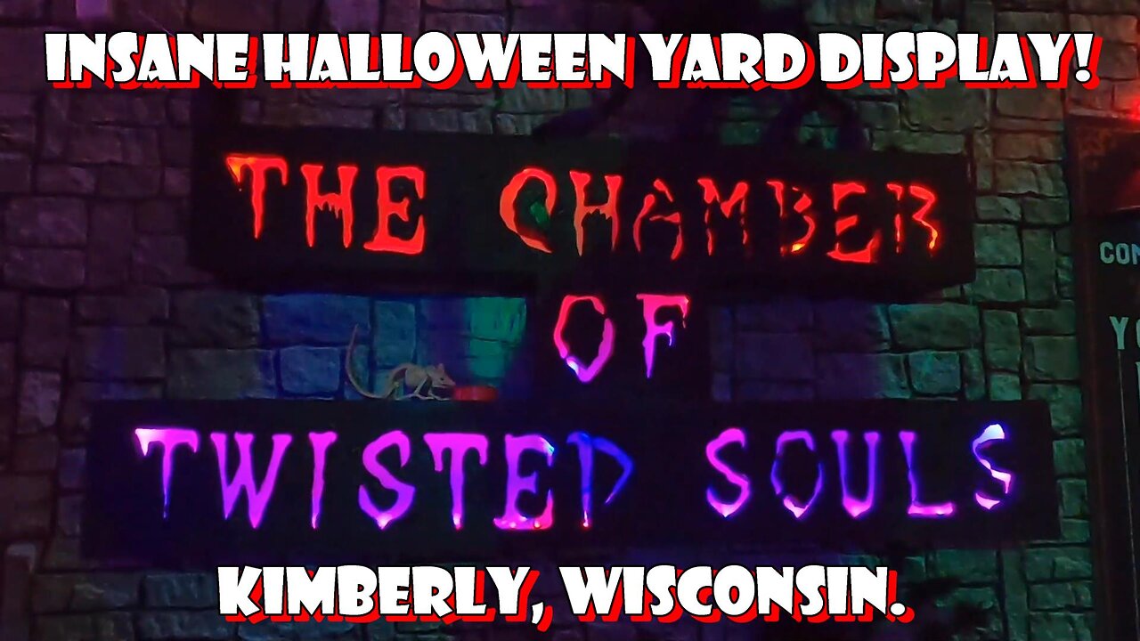 INSANE Halloween Yard Display! The Chamber of Twisted Souls, Kimberly, Wisconsin.