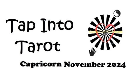 Capricorn Tap Into Tarot November 2024