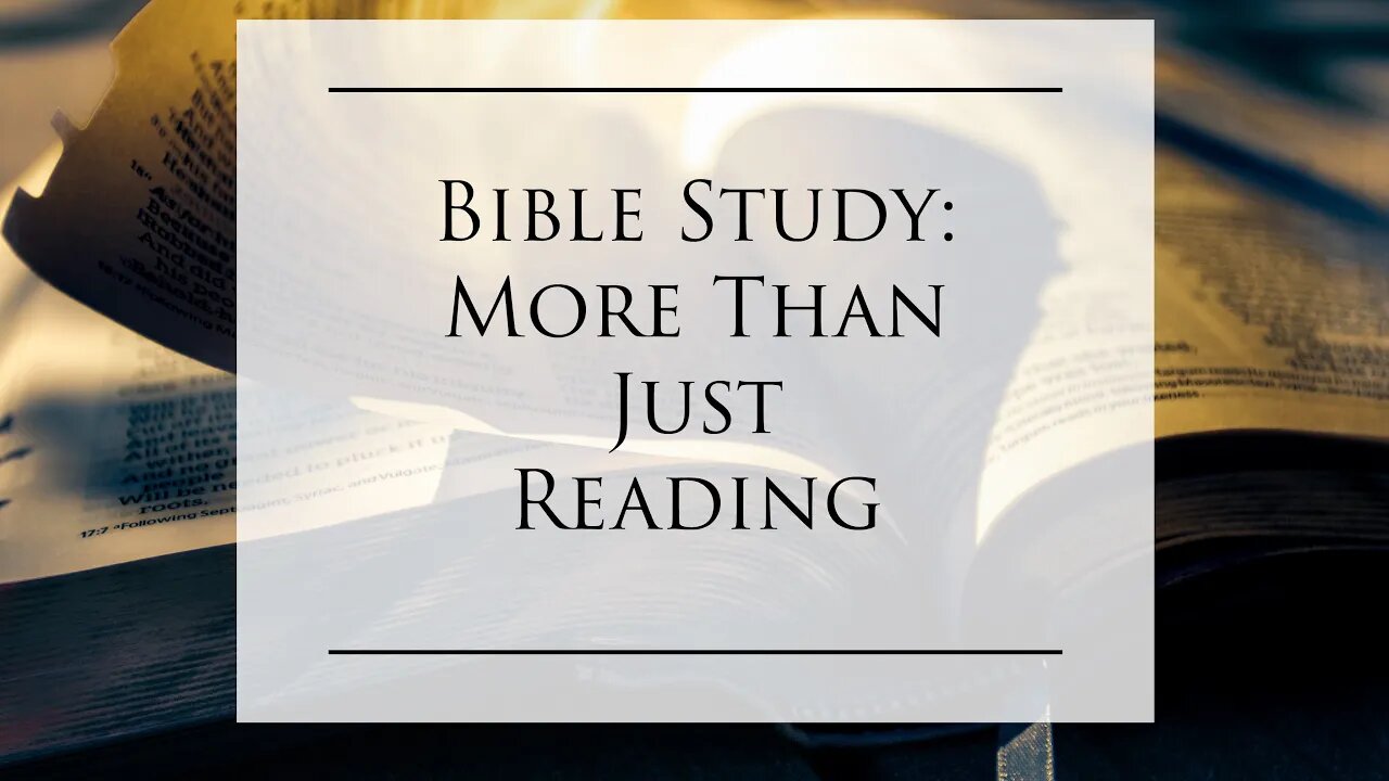 Studying Your Bible | More Than Just Reading | Acts 2:42