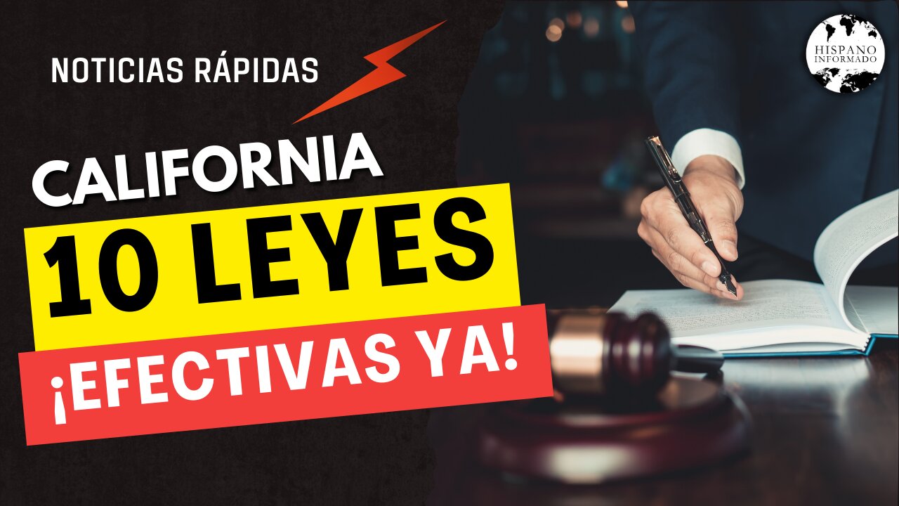 10 Leyes 2024 en California