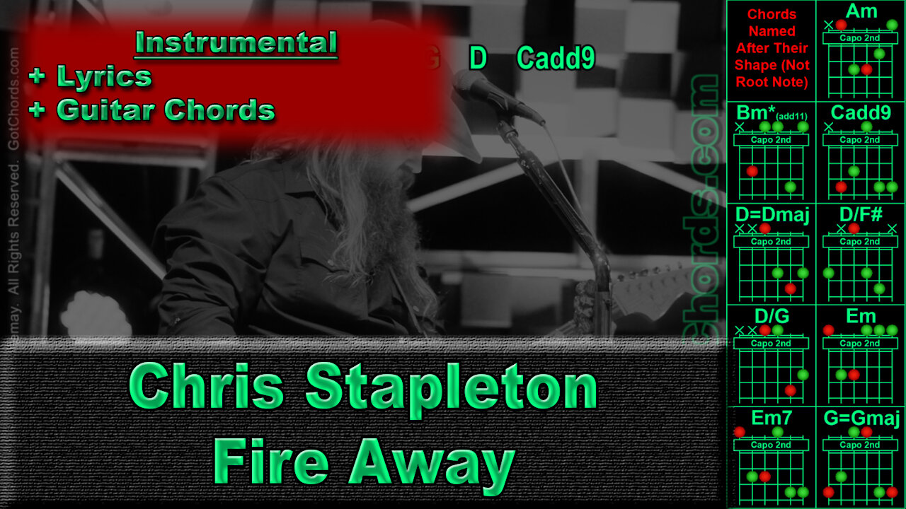 Chris Stapleton - Fire Away - Instrumental - Whole Band - Lyrics + Guitar Chords (0025-B020)
