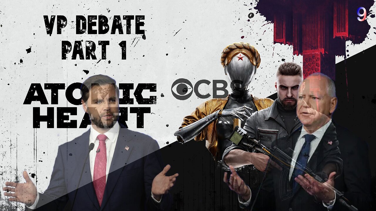 2024 Vice Presidential Debate Part 1 (Atomic Heart episode 9)