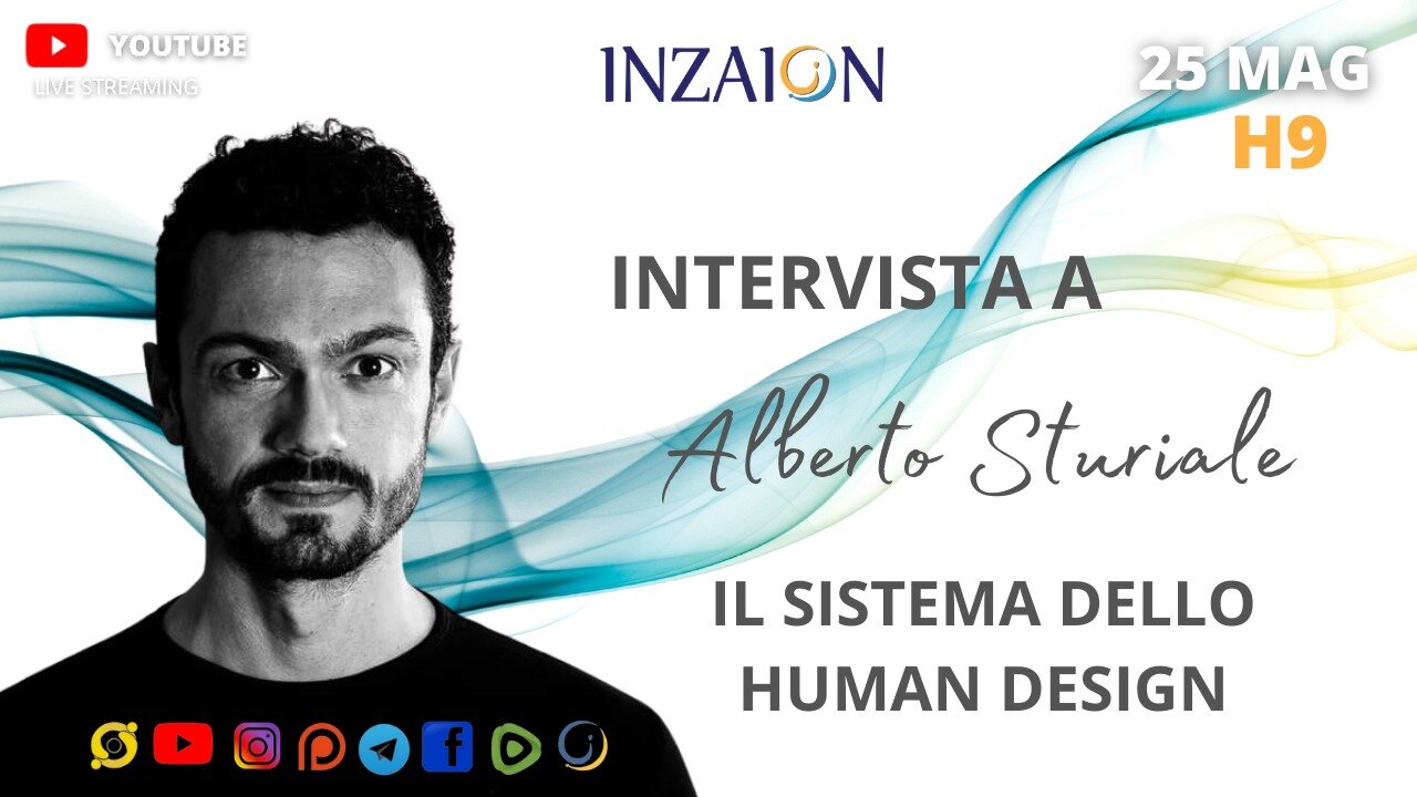 IL SISTEMA DELLO HUMAN DESIGN - Intervista a Alberto Sturiale a cura di Valeria Andrian