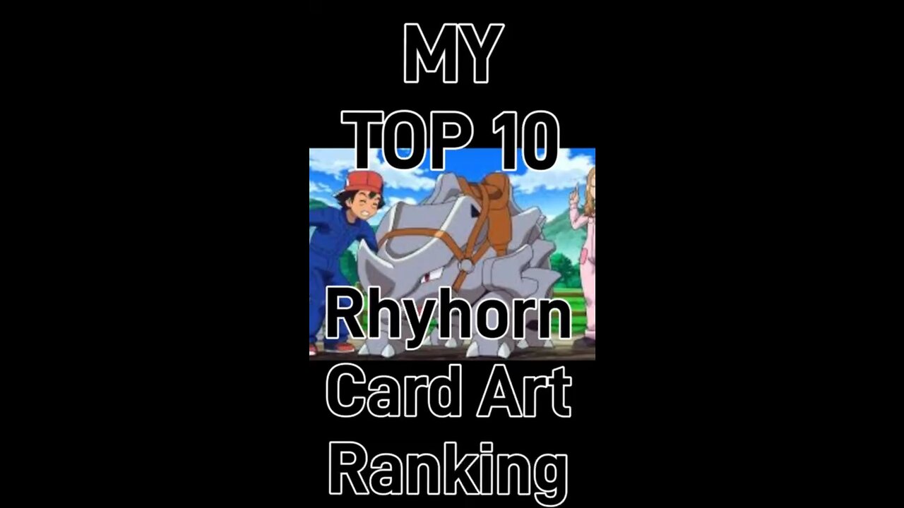 Top 10 Rhyhorn Card Art Ranking!