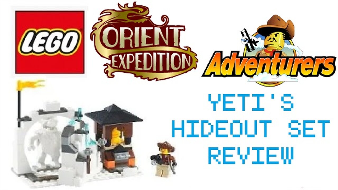 Lego Adventures Orient Expedition Yeti's Hideout Set Review