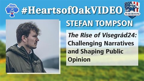 Stefan Tompson - The Rise of Visegrád 24: Challenging Narratives and Shaping Public Opinion