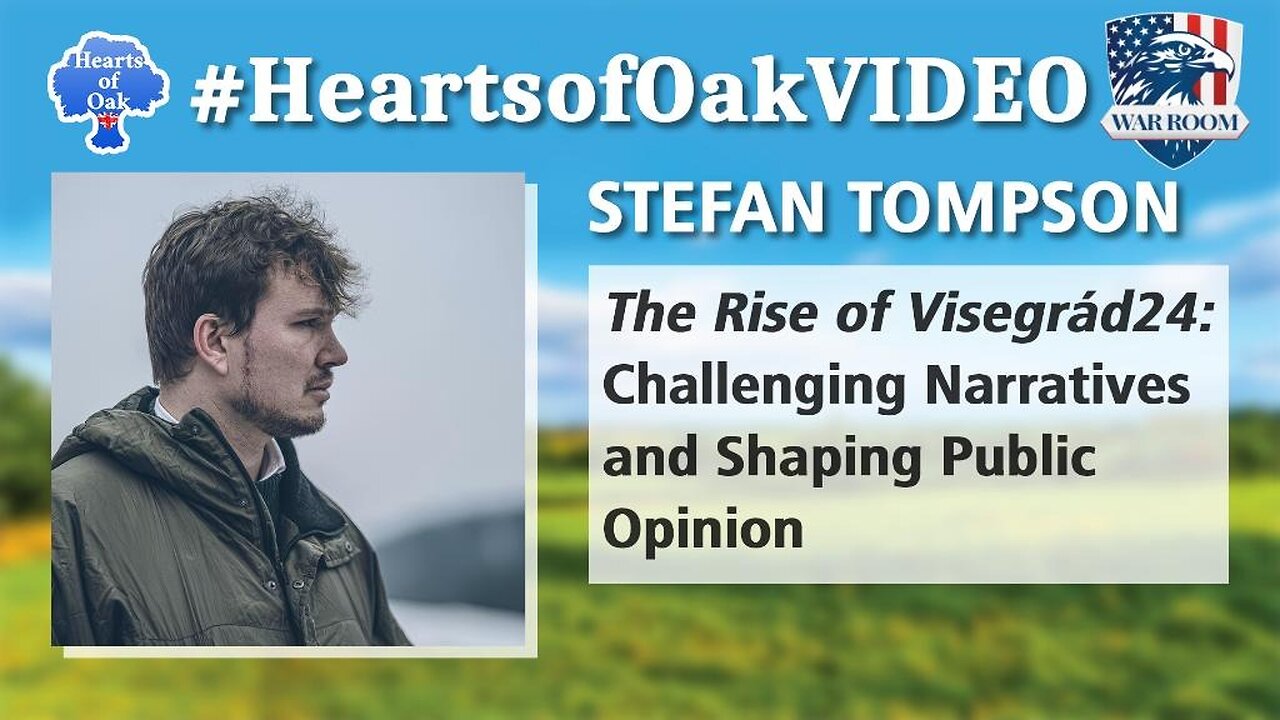 Stefan Tompson - The Rise of Visegrád 24: Challenging Narratives and Shaping Public Opinion