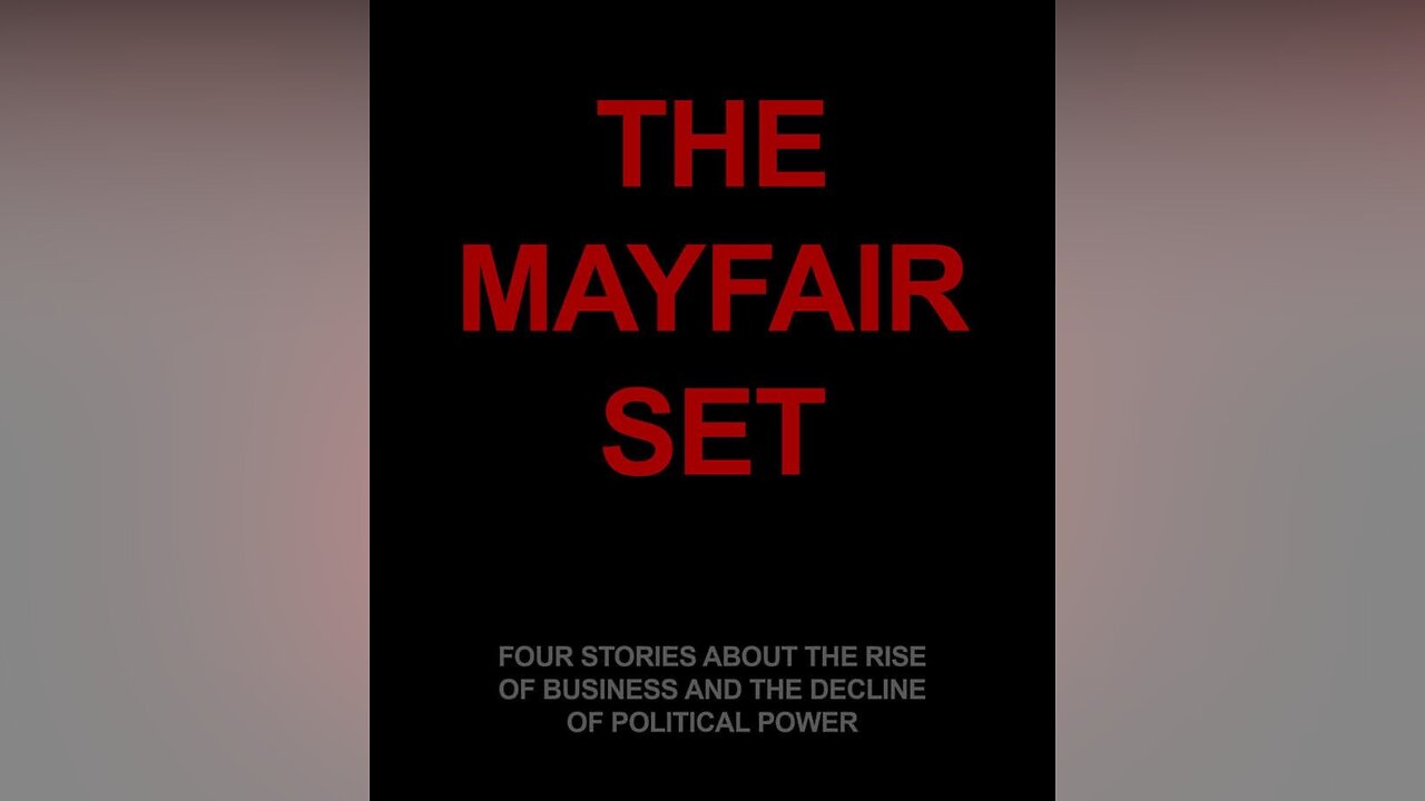 The Mayfair Set - Who Pays Wins (Episode 1)