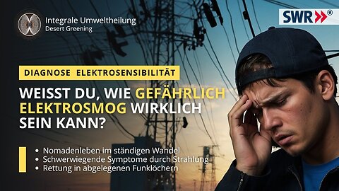 Auf der Flucht vor Strahlung: Diagnose Elektrosensibilität!