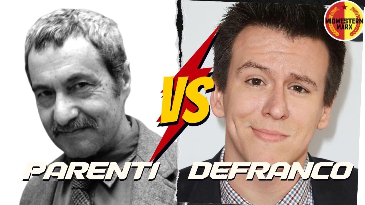 Michael Parenti vs Philip DeFranco