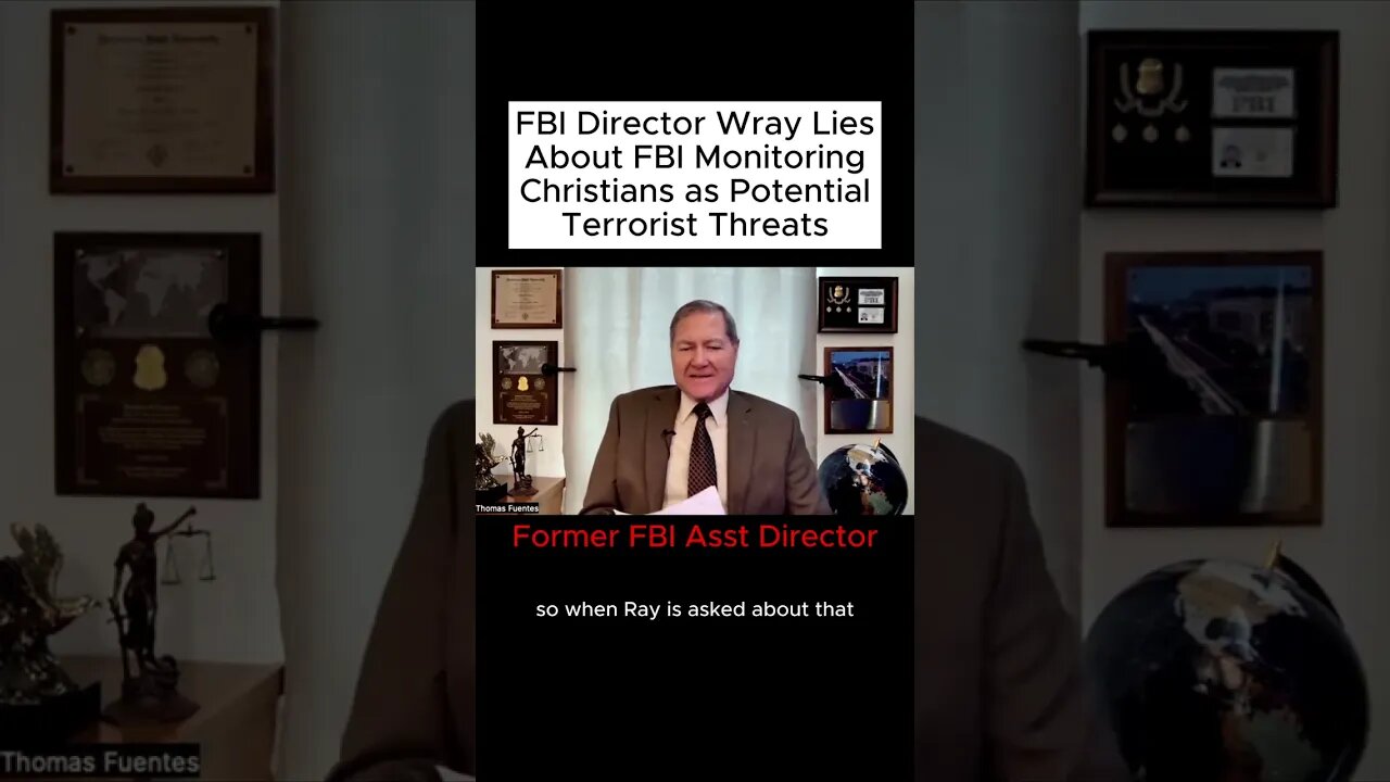 FBI Director Wray Lies About FBI Monitoring Christians as Potential Terrorist Threats