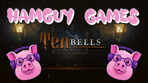 10 Bells of Hamguy