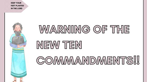 ⚠️ The New Commandments!! Video at bottom!