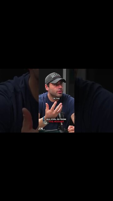 All Evil is from the mother.