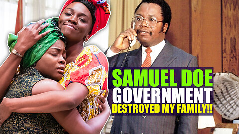 What Happened After The AFL Came To My Village?? Why Did Samuel Doe Betray The Liberian People??