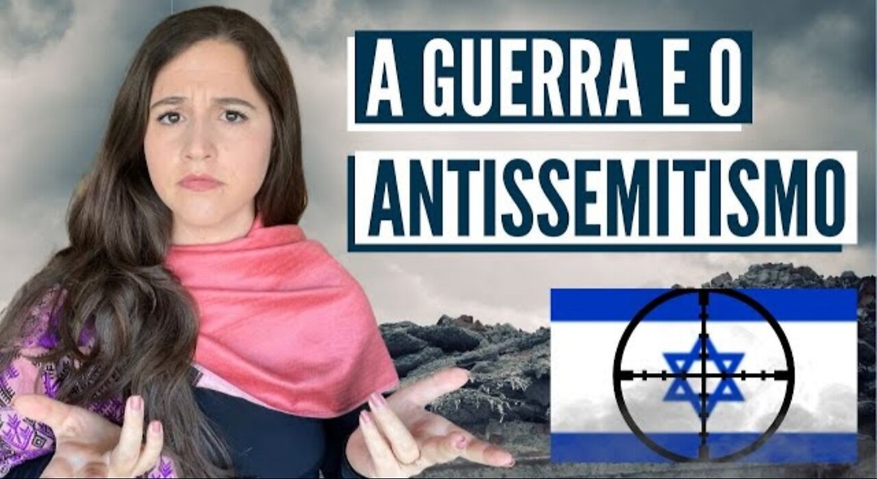 O ANTISSEMITISMO E A DESTRUIÇÃO DE ISRAEL! Israel com Aline