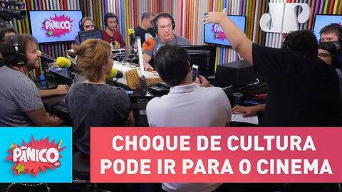Choque de Cultura pode ir para o cinema