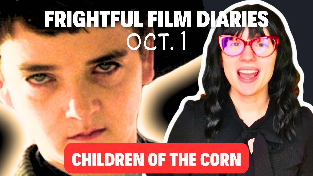 Cornstalks & Cults: Diving into 'The Children of the Corn' | Frightful Film Diaries Episode 1