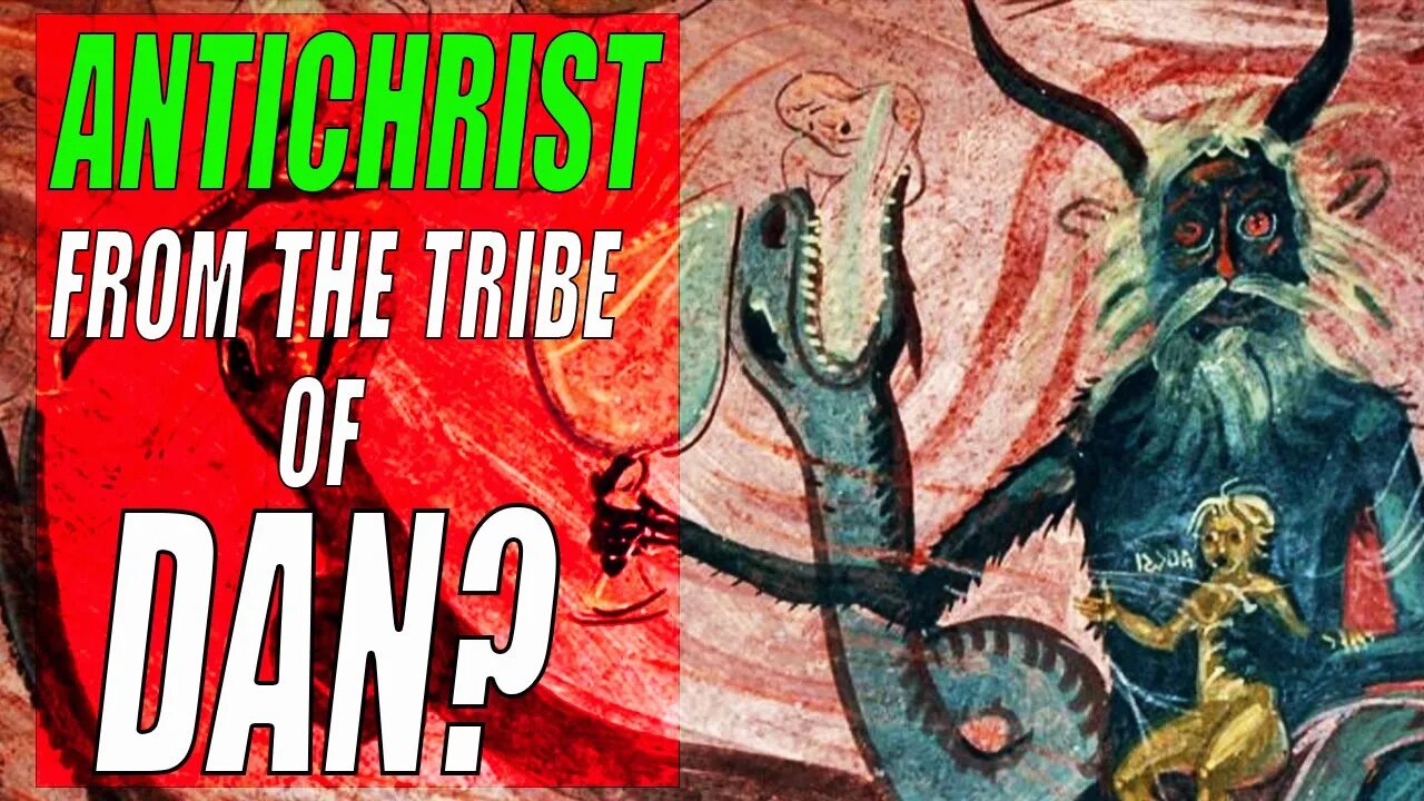 Antichrist From Tribe of Dan? What the Early Church Believed About the Man of Sin