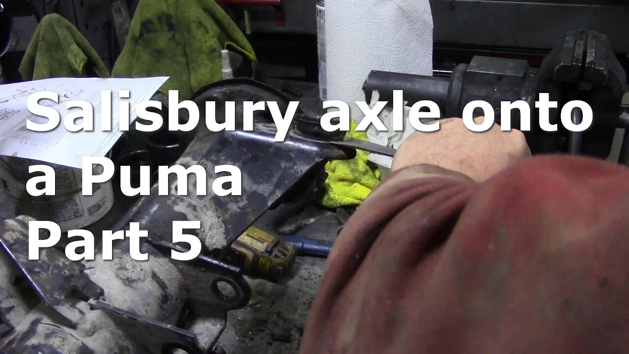 Salisbury axle onto a Puma Part 5