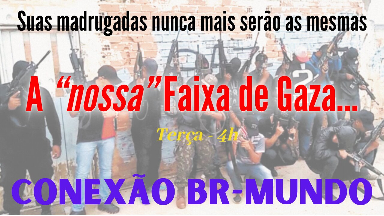 A "nossa" Faixa de Gaza...