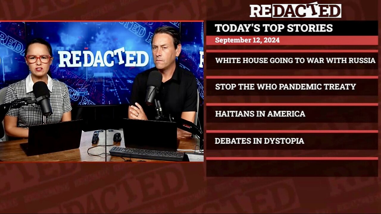 🚨 US and UK Launching MASSIVE Military Move Against Russia, W.H.O. Pandemic Treaty, Haitians, Debates and Dystiopia, and More! | Redacted News