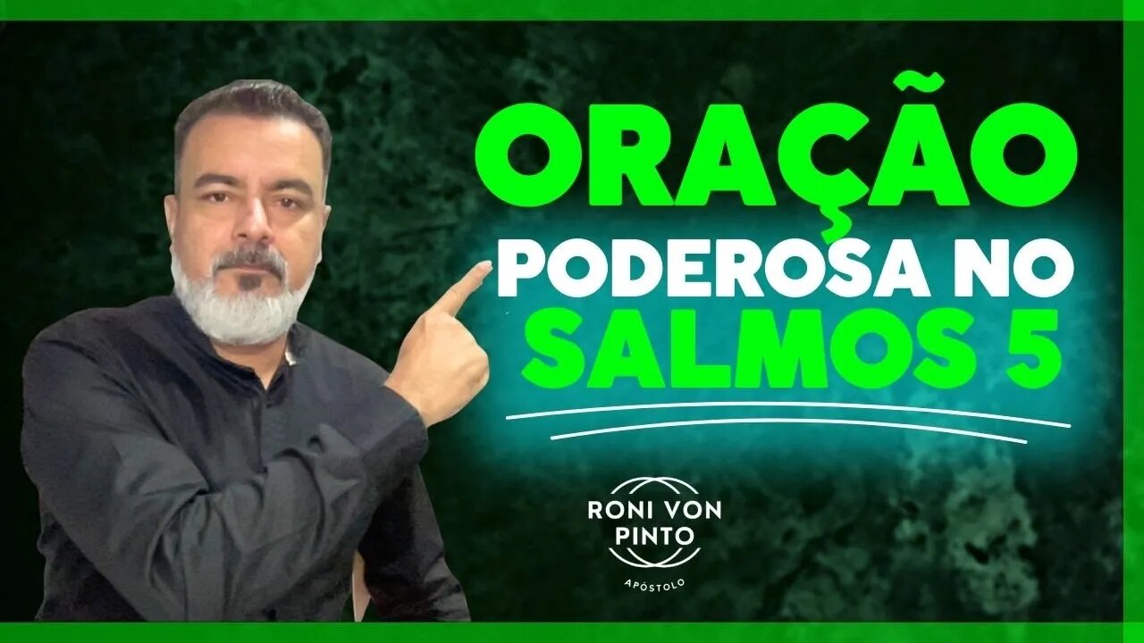 ORAÇÃO PODEROSA NO SALMOS 5 | O FAVOR DE DEUS TE PROTEGE