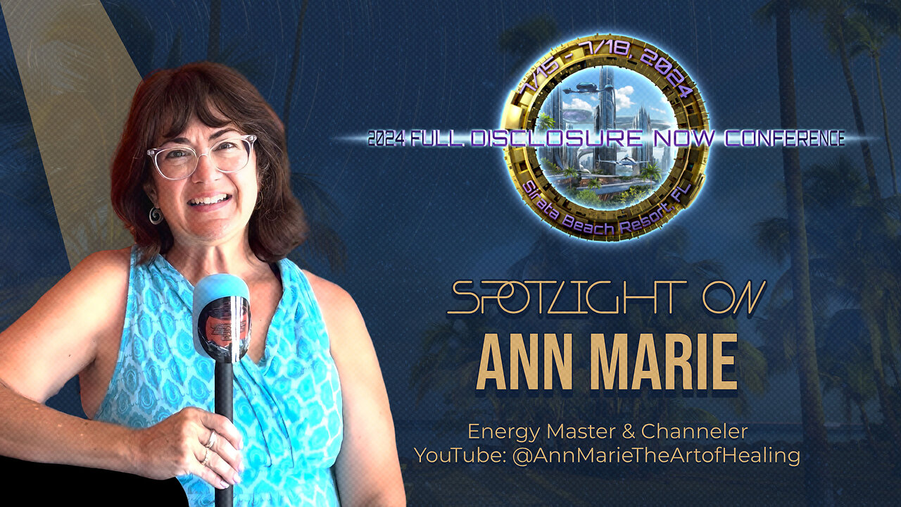 Spotlight on Ann Marie & The Art of Healing | Full Disclosure NOW 2024