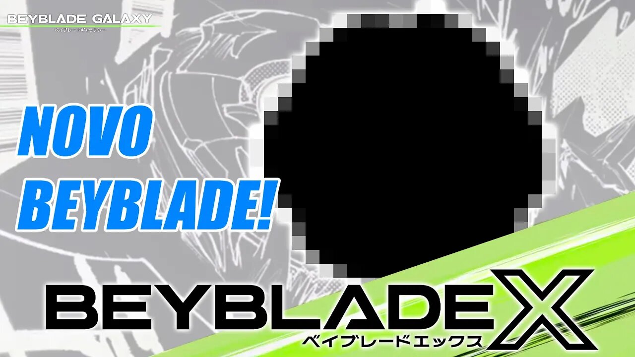 NOVO BEYBLADE X VINDO AÍ E A DATA DE SEU LANÇAMENTO!