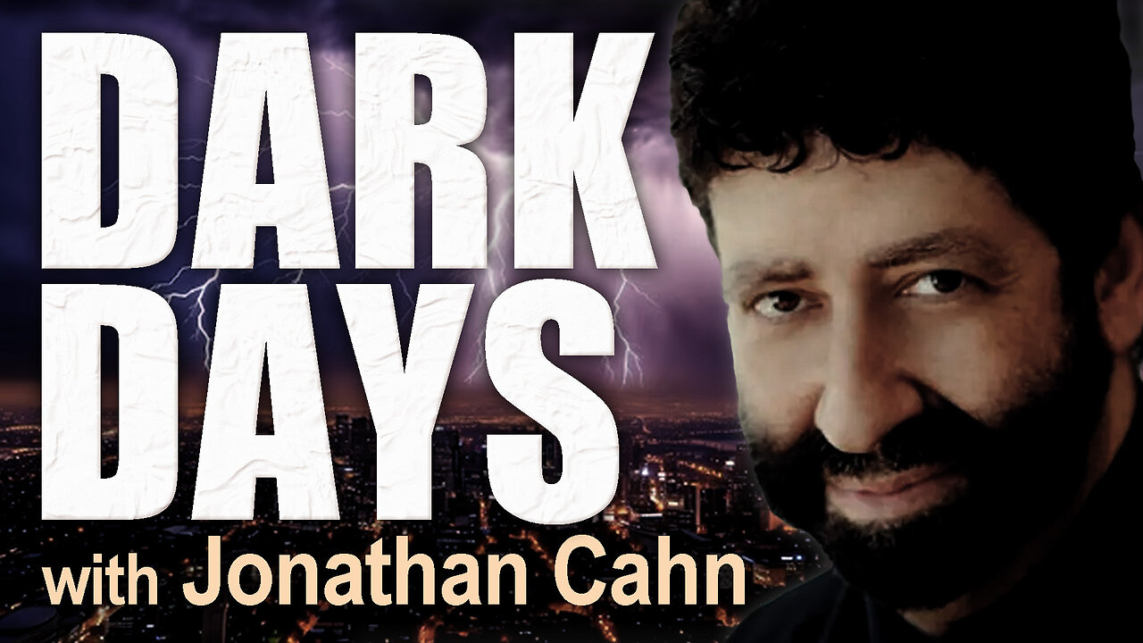 Dark Days - Jonathan Cahn on LIFE Today Live