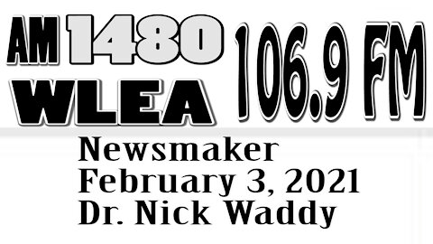 Wlea Newsmaker, February 3, 2021, Dr Nick Waddy