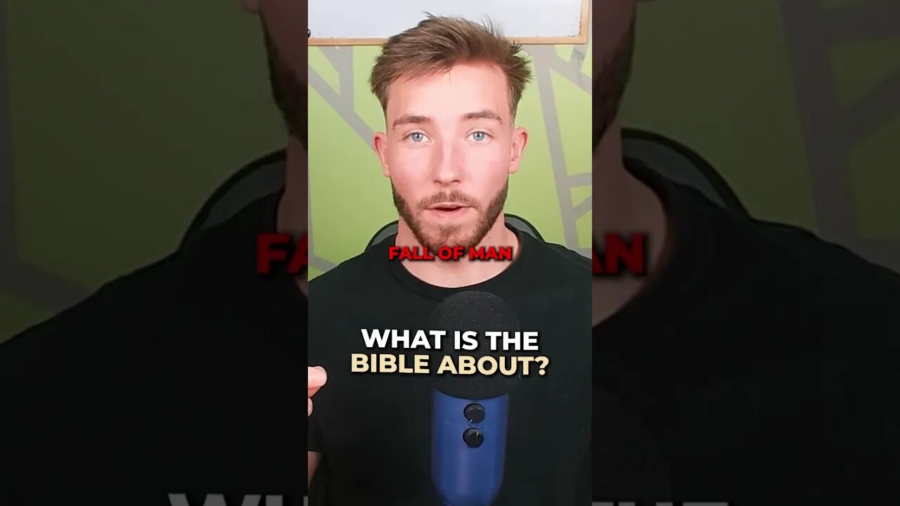 What is the Bible about?