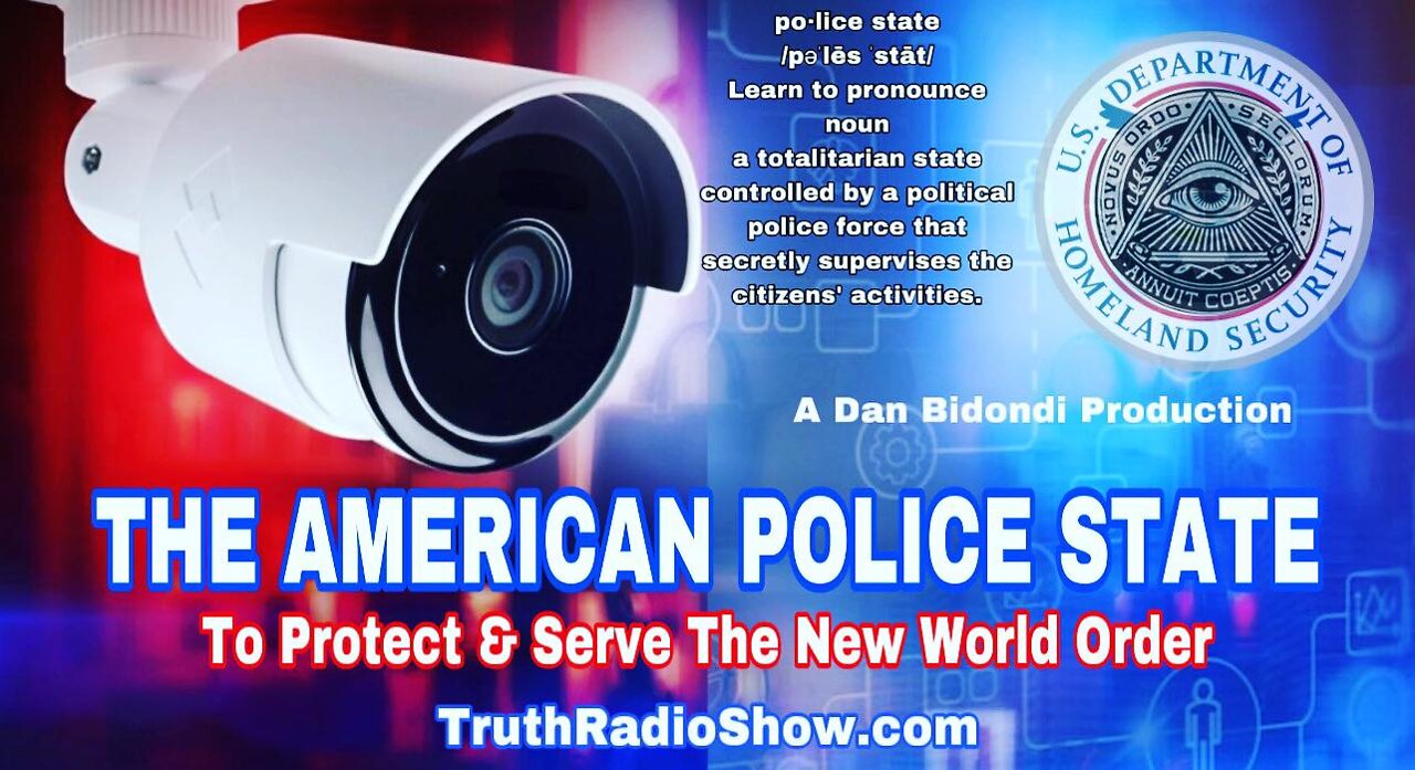 The American Police State-To Protect & Serve The New World Order (Documentary That Became Reality)