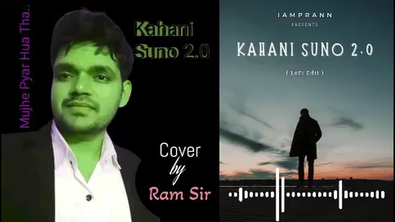 Kahani Suno 2.0 by Ram Babu Yadav