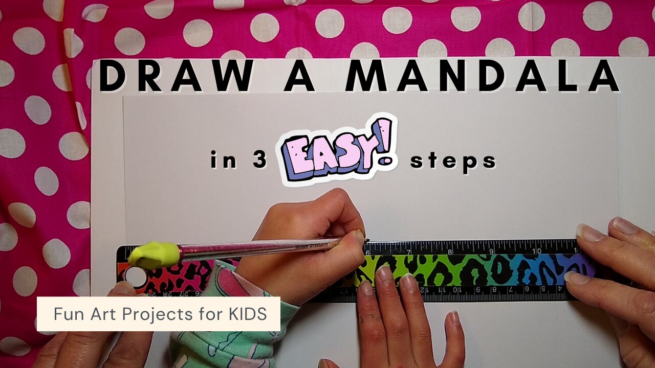 Teach your child to draw a MANDALA in 3 EASY steps