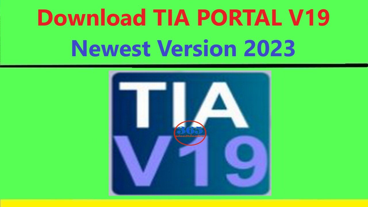 0190 - TIA Portal v19 Download – Newest version 2023