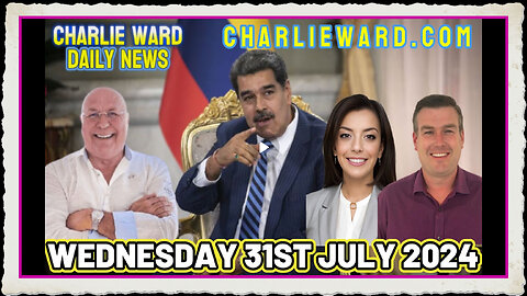 CHARLIE WARD DAILY NEWS WITH PAUL BROOKER DREW DEMI - WEDNESDAY 31ST JULY 2024