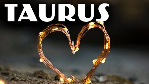 TAURUS♉ YOUR PERSON HAS GUILT TAURUS EXPECT A MESSAGE OF LOVE💞TAROT READING