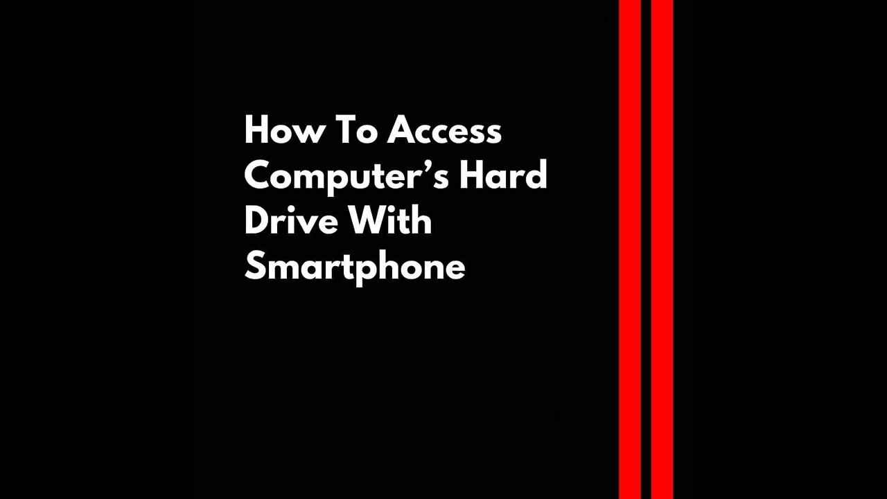 How to access Computer's Hard Drive with Smart Phone...!!♻