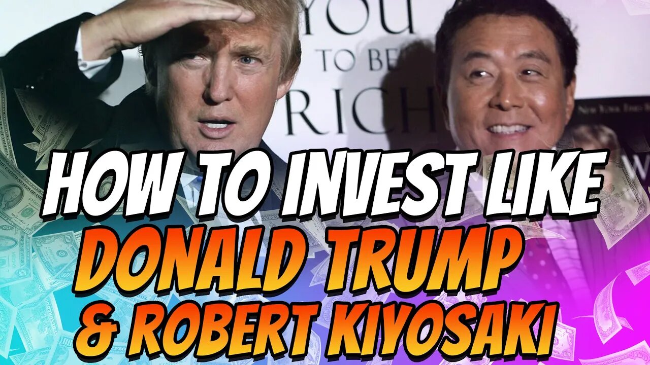 Donald Trump and Robert Kiyosaki investment strategy #finance #investing