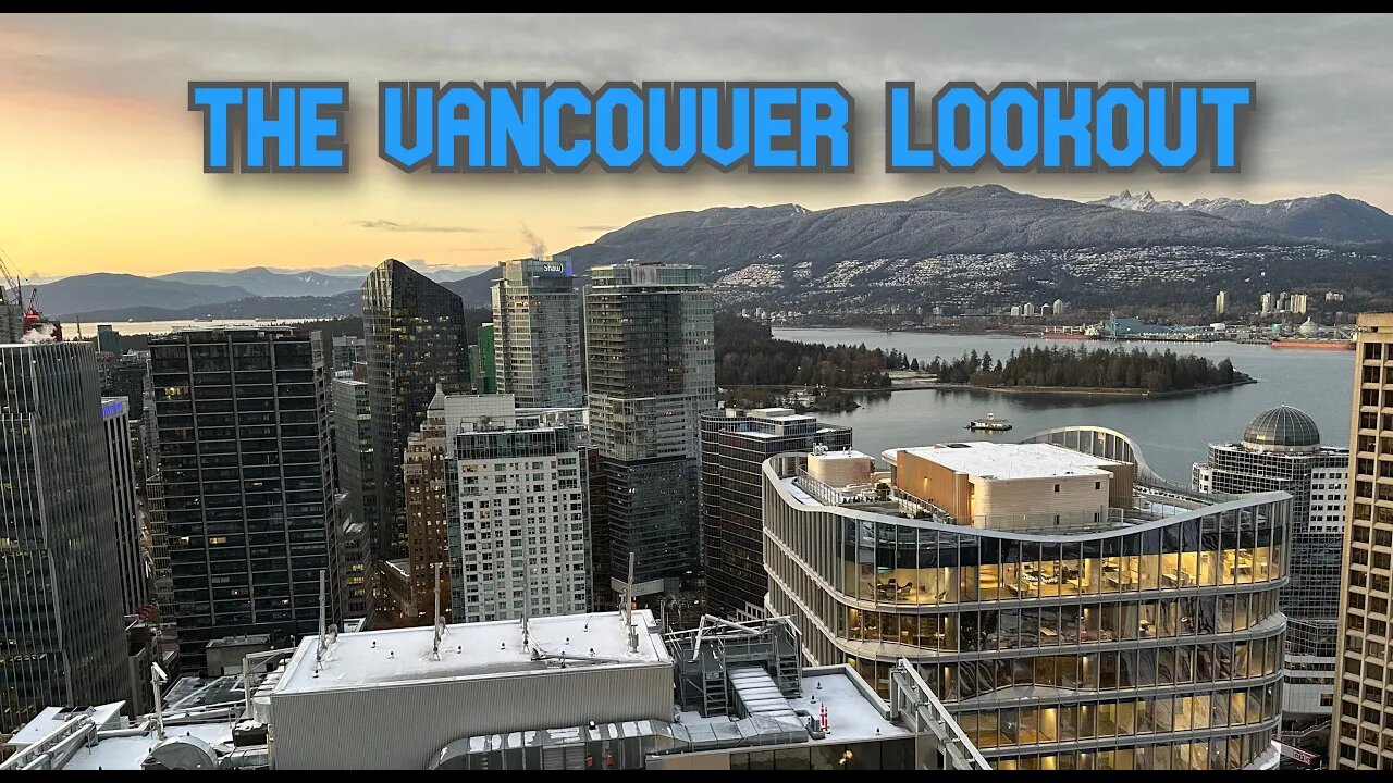 Vancouver Lookout 2022