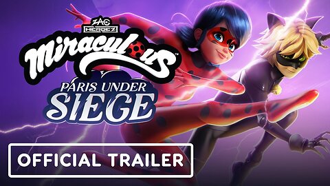 Miraculous: Paris Under Siege - Official Launch Trailer