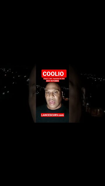 #COOLIO | REST IN POWER! AUGUST 1, 1963 - SEPTEMBER 28, 2022 | YOU WERE ALWAYS A GIFT TO OUR WORLD!