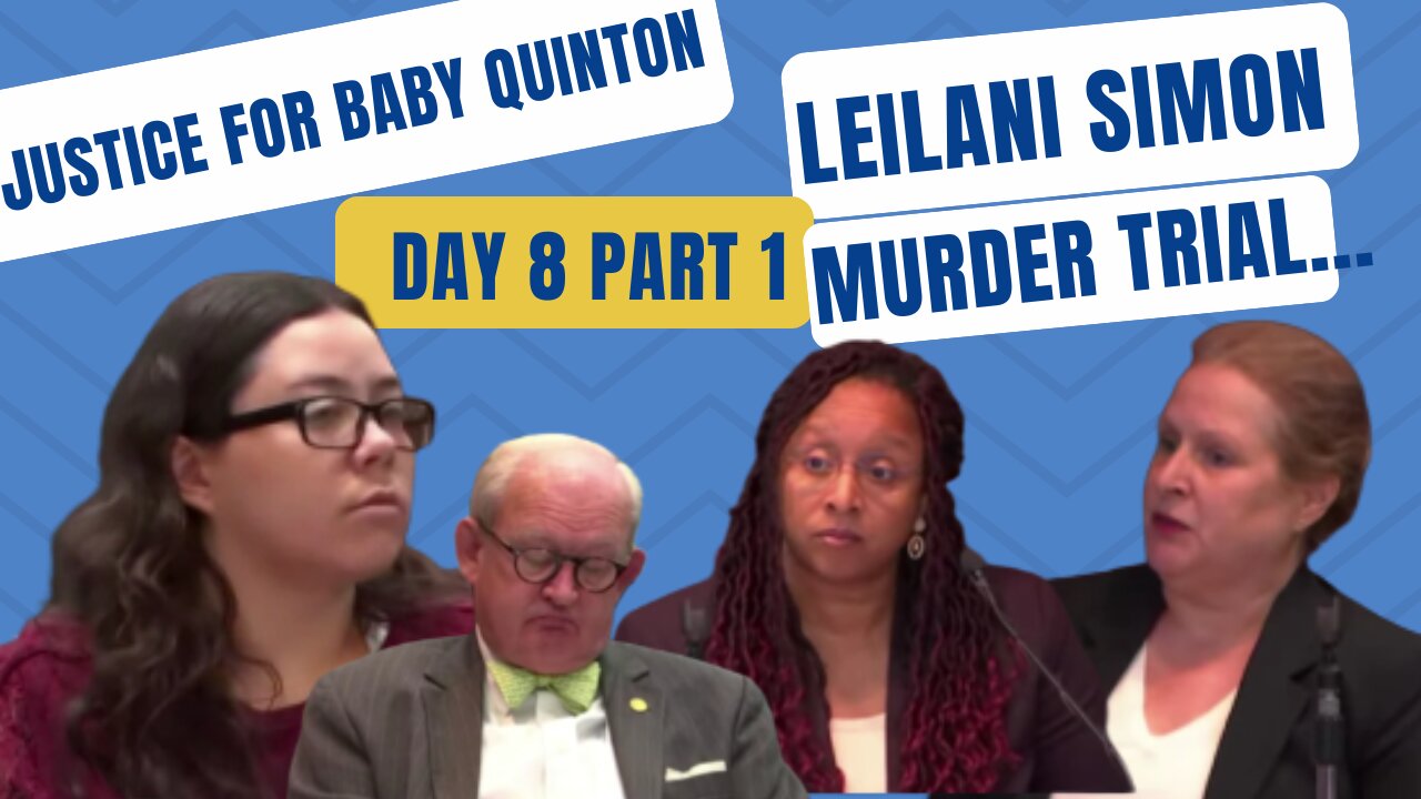 **GBI Medical Examiner & Interview** Leilani Simon Murder Trial Day 8 Justice for Baby Quinton